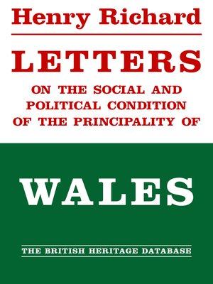 cover image of Letters on the Social and Political Condition of Wales - British Heritage Database Reader-Printable Edition